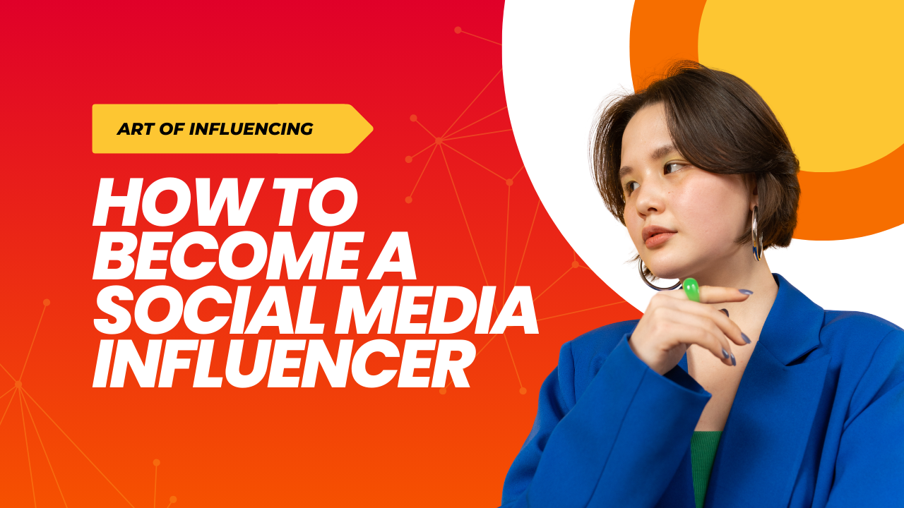 How to become a social media influencer Blog post image