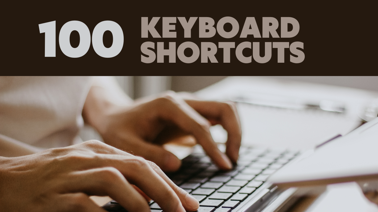 100 Keyboard Shortcuts (2)